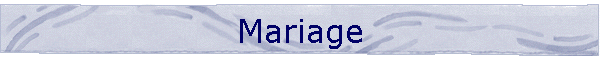 Mariage
